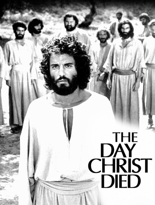 The Day Christ Died (1980) poster