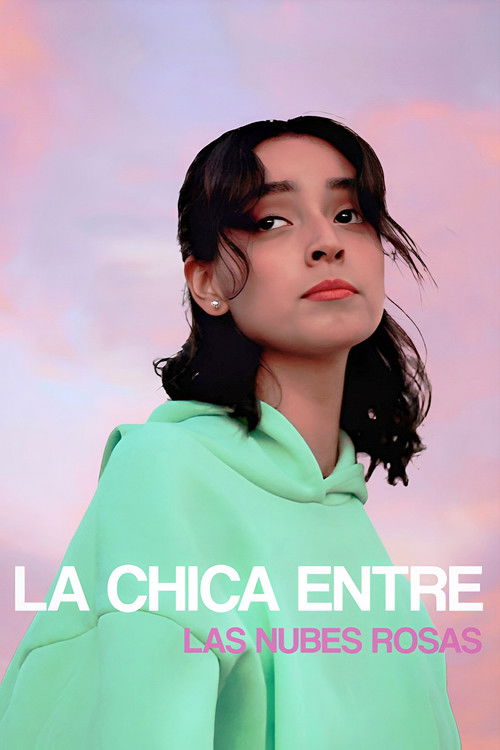 The Girl Between The Pink Clouds (2022) poster