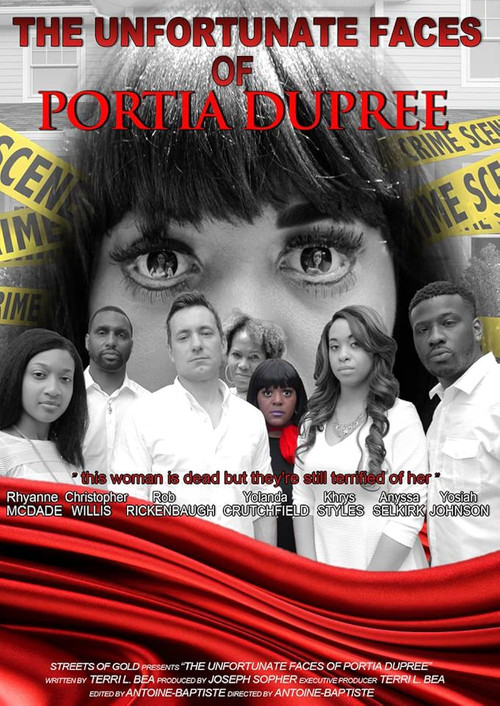 The Unfortunate Faces of Portia Dupree (2015) poster