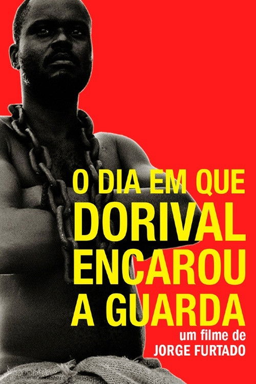 The Day Dorival Faced the Guard (1986) poster