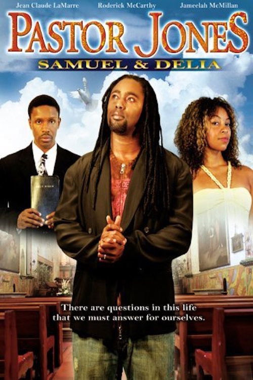 Pastor Jones: Samuel and Delia (2008) poster