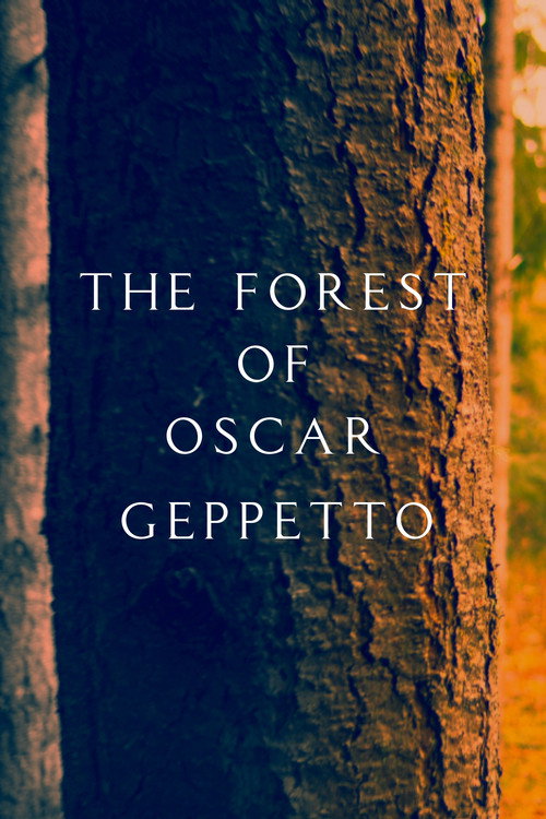 The Forest of Oscar Geppetto (2026) poster