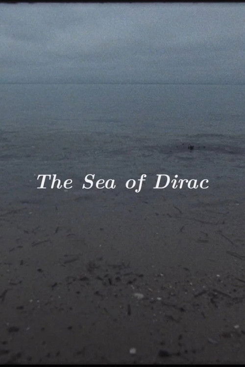 The Sea of Dirac (2024) poster