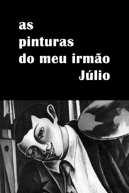 As Pinturas do Meu Irmão Júlio (1965) poster
