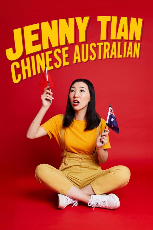 Jenny Tian: Chinese Australian (2025) poster