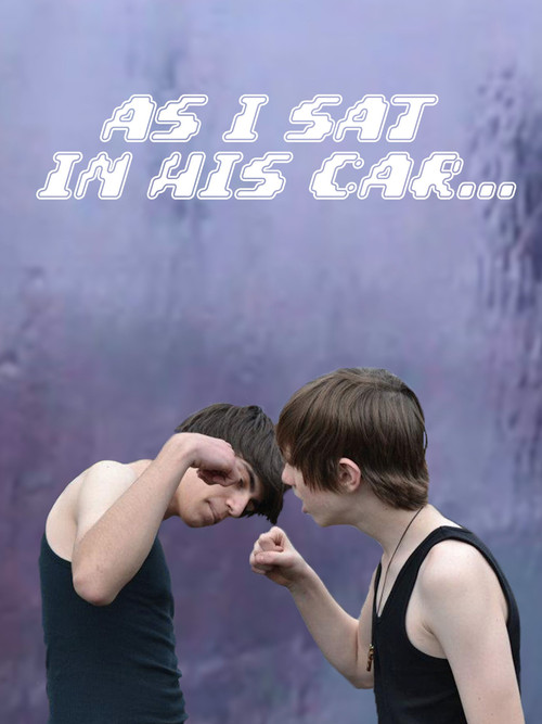 As I Sat in His Car... (2018) poster