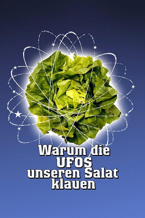 Warum die UFOs unseren Salat klauen (1980) poster
