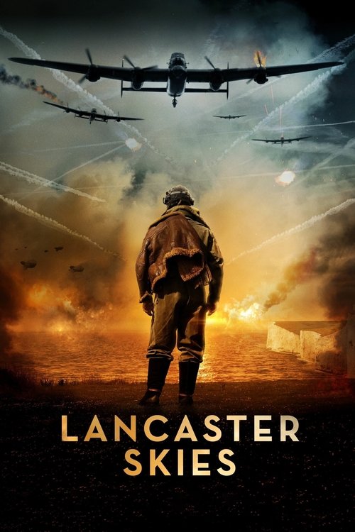 Lancaster Skies (2019) poster