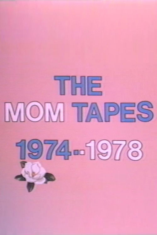 The Mom Tapes (1978) poster