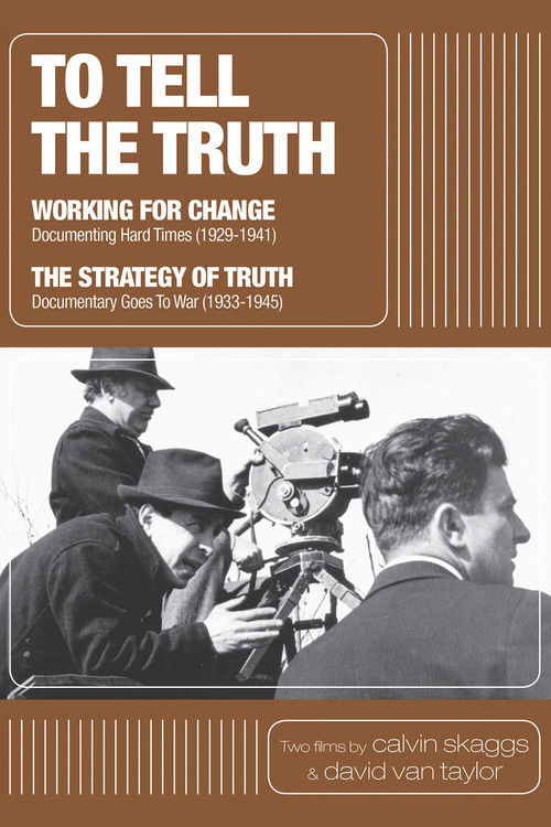 To Tell the Truth: A History of Documentary Film (1928-1946) (2012) poster
