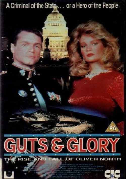 Guts and Glory: The Rise and Fall of Oliver North (1989) poster