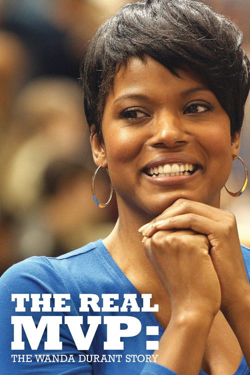 The Real MVP: The Wanda Durant Story (2016) poster