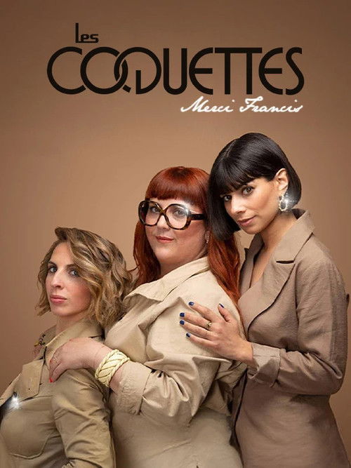 Les Coquettes - Merci Francis (2020) poster