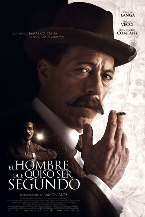 El hombre que quiso ser Segundo (2014) poster