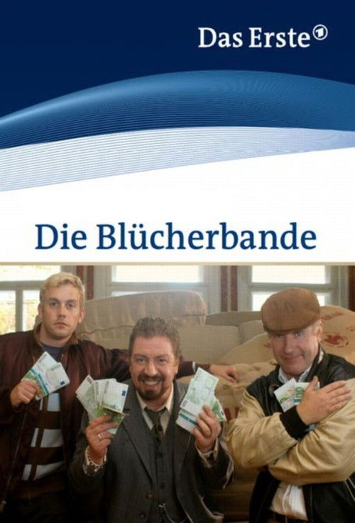 Die Blücherbande (2009) poster