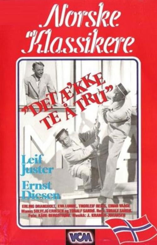 Det æ'kke te å tru (1942) poster