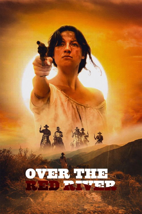 Over The Red River (2024) poster