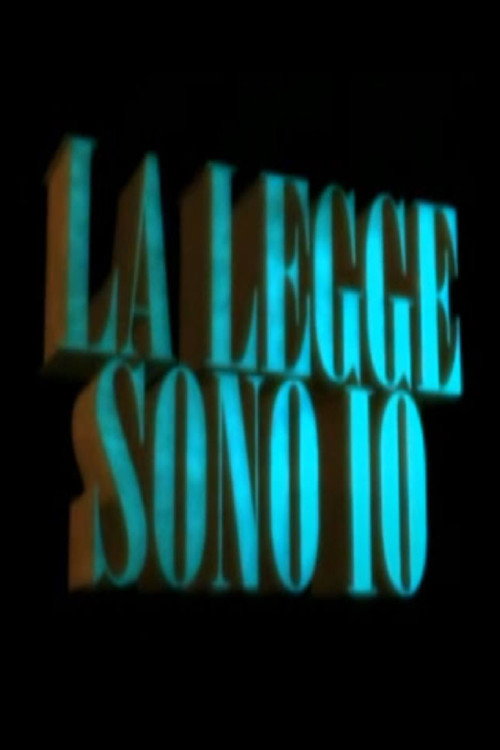 La legge sono io (2005) poster