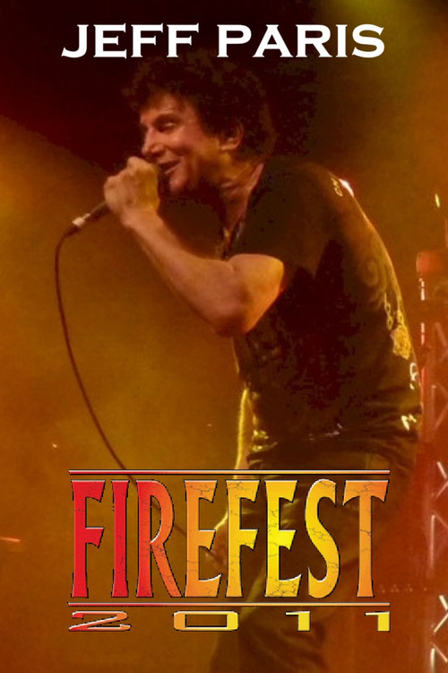 Jeff Paris: Live at Firefest VIII (2024) poster