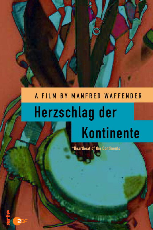 Herzschlag der Kontinente (1987) poster