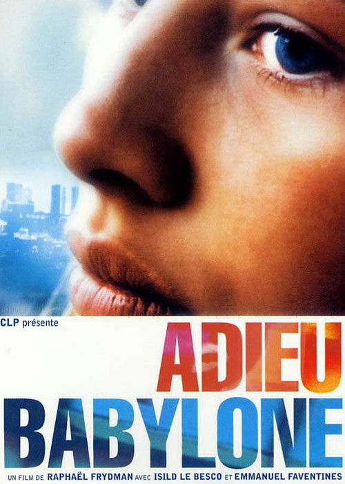 Adieu, Babylone (2001) poster