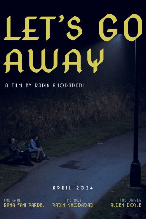 Let's Go Away (2024) poster