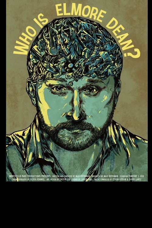 Who Is Elmore Dean? (2017) poster