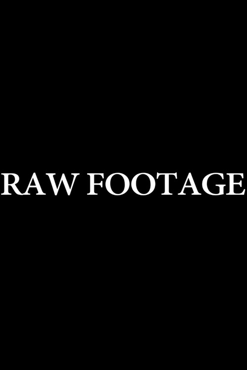 Raw Footage (2014) poster