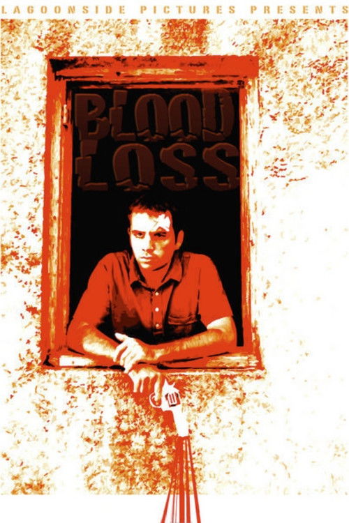 Blood Loss (2008) poster