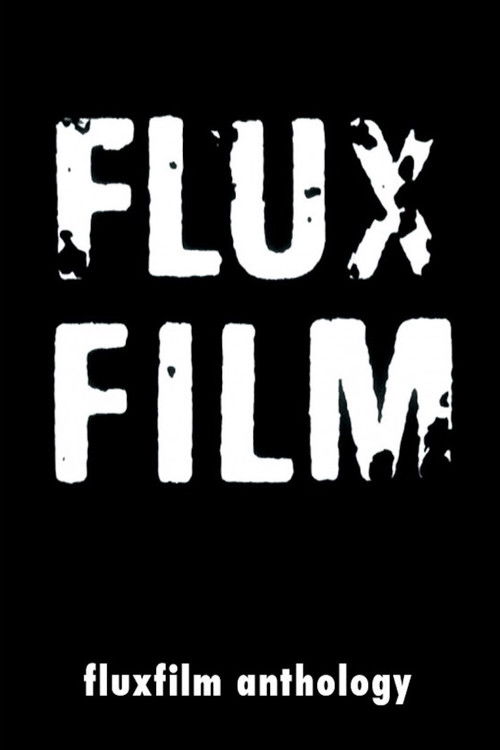 Fluxfilm Anthology 1962-1970 (2010) poster