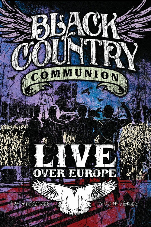 Black Country Communion - Live Over Europe (2011) poster