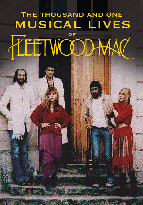 Les mille et une vies musicales de Fleetwood Mac (2024) poster