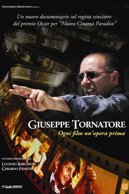 Giuseppe Tornatore - Ogni film un'opera prima (2014) poster