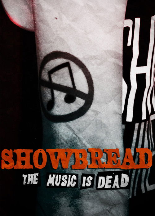 Showbread: The Music is Dead (2019) poster