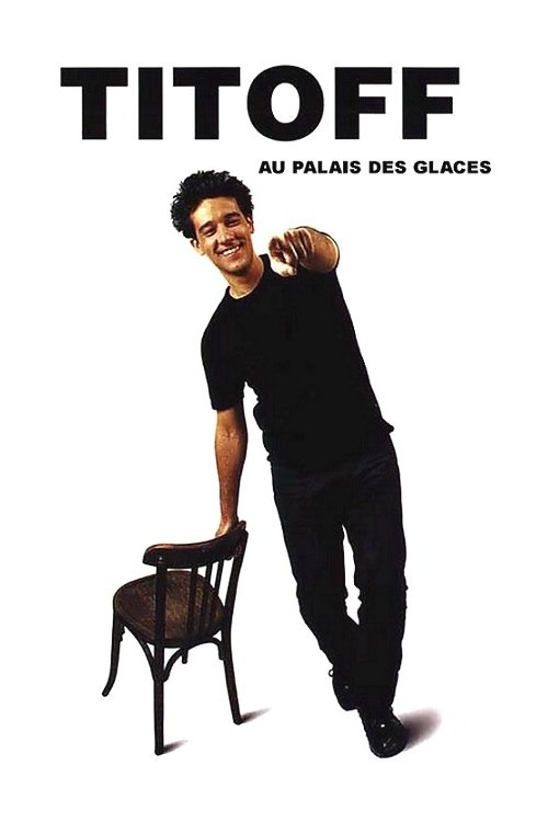 Titoff au Palais des glaces (2001) poster