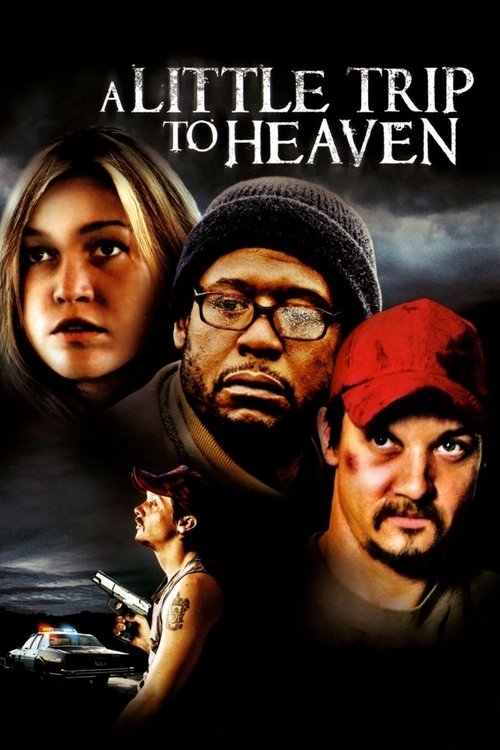 A Little Trip to Heaven (2005) poster