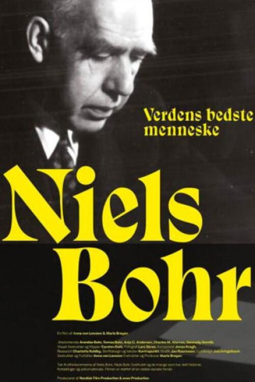 Niels Bohr - Verdens bedste menneske (2023) poster