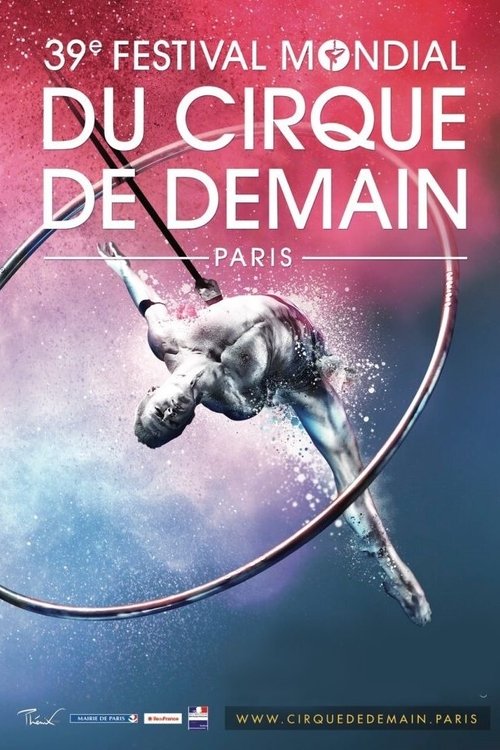 39éme Festival Mondial Du Cirque De Demain (2018) poster