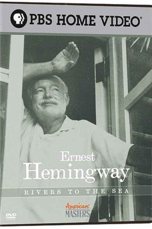 Ernest Hemingway: Rivers to the Sea (2005) poster