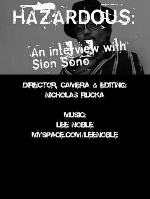 HAZARDOUS: An interview with Sion Sono (2005) poster