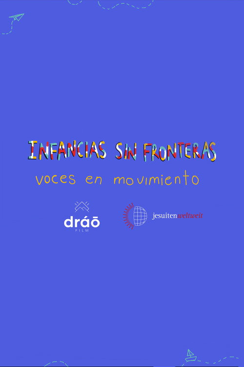 Childhoods without Borders: Voices in Motion poster