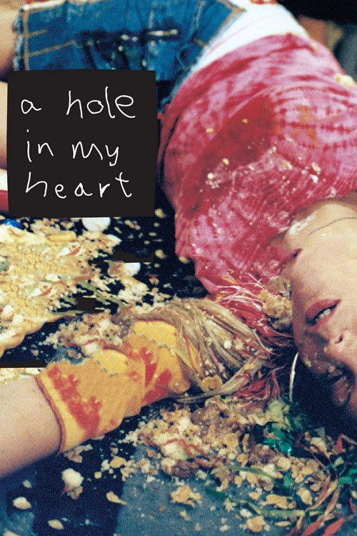 A Hole in My Heart (2005) poster