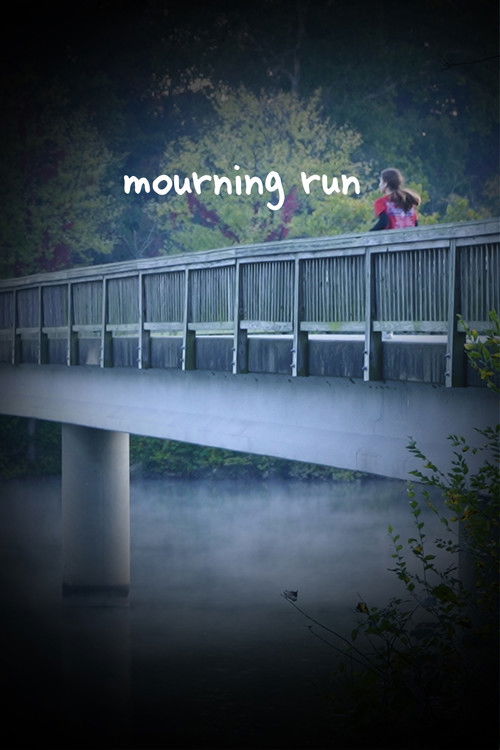 Mourning Run (2020) poster