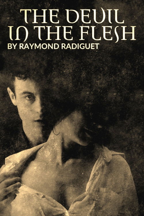 The Devil in the Flesh, by Raymond Radiguet: The Romance that Scandalised a Nation (2022) poster