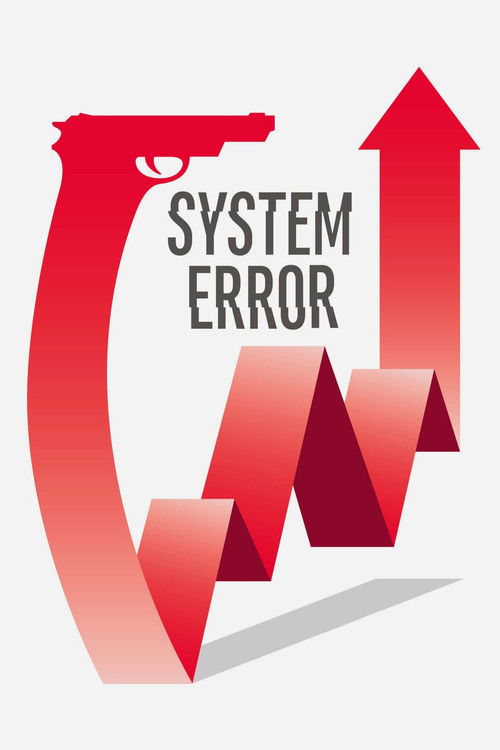 System Error (2018) poster