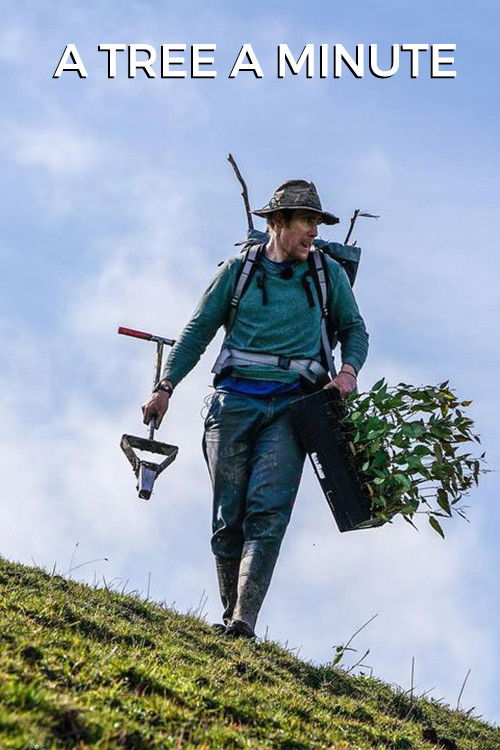 A Tree A Minute (2021) poster