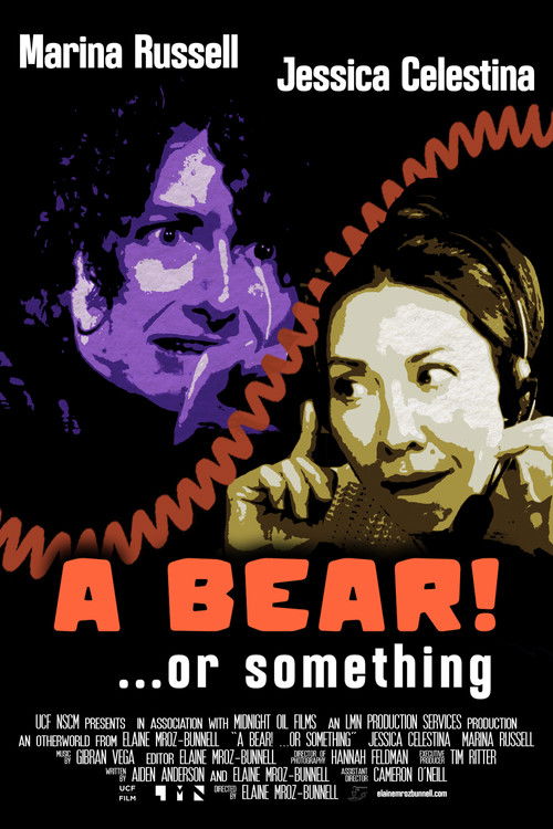 A Bear! ...or Something (2025) poster