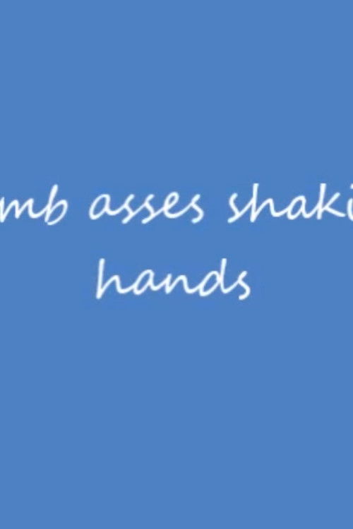 Dumb asses shaking hands poster