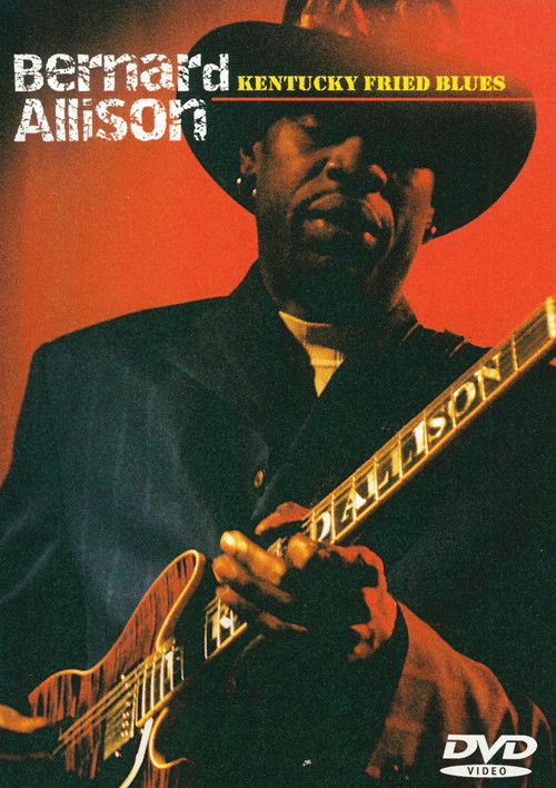 Bernard Allison: Kentucky Fried Blues (2003) poster