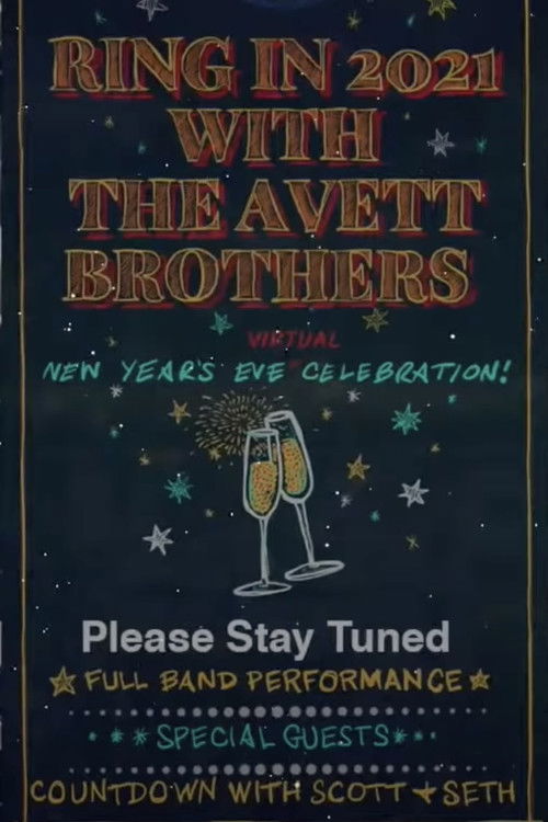 The Avett Brothers LIVE New Year's Eve Virtual Celebration (2020) poster
